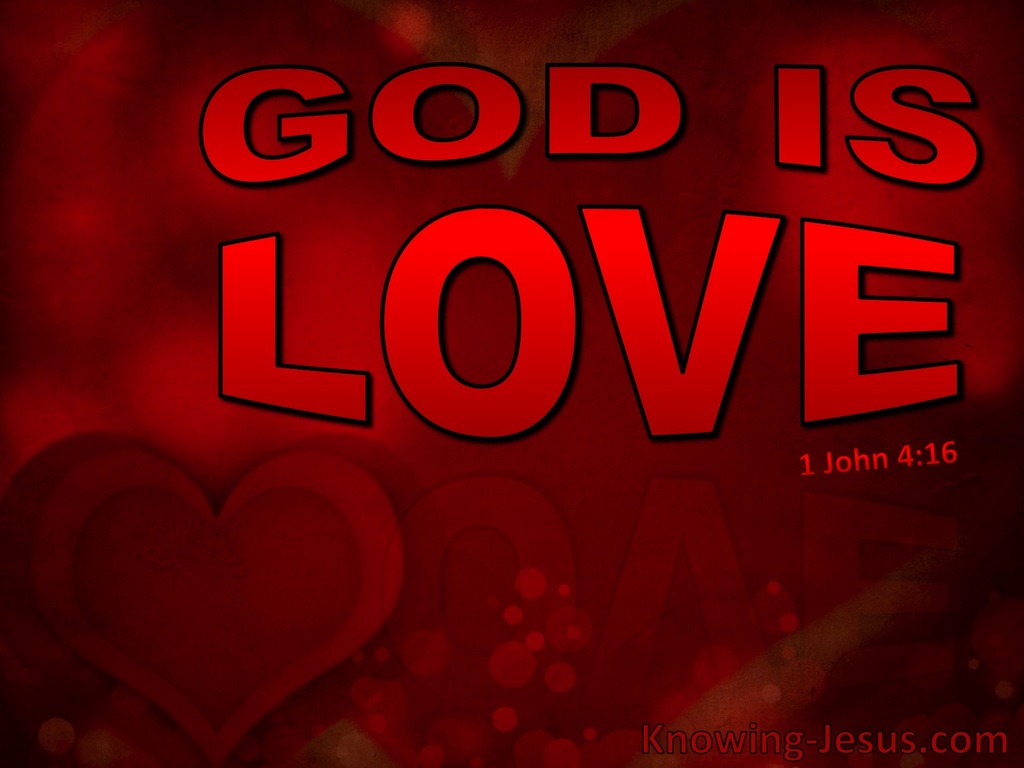 1 John 4:16 God Is Love (red)